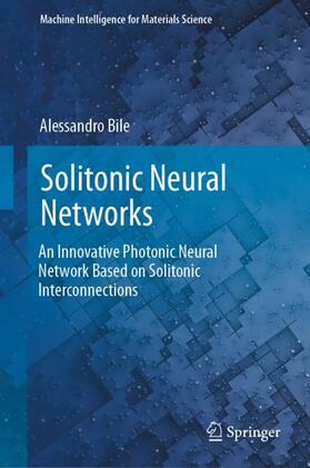 Bile |  Solitonic Neural Networks | Buch |  Sack Fachmedien