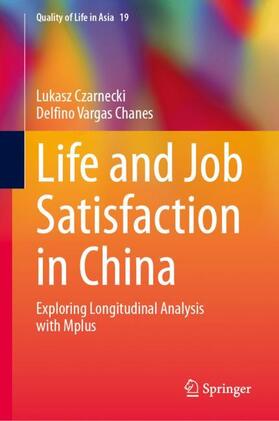 Vargas Chanes / Czarnecki |  Life and Job Satisfaction in China | Buch |  Sack Fachmedien