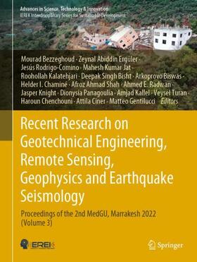 Bezzeghoud / Radwan / Ergüler | Recent Research on Geotechnical Engineering, Remote Sensing, Geophysics and Earthquake Seismology | Buch | 978-3-031-48714-9 | sack.de