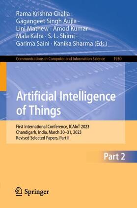 Challa / Aujla / Mathew |  Artificial Intelligence of Things | Buch |  Sack Fachmedien