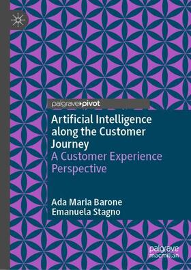 Stagno / Barone |  Artificial Intelligence along the Customer Journey | Buch |  Sack Fachmedien
