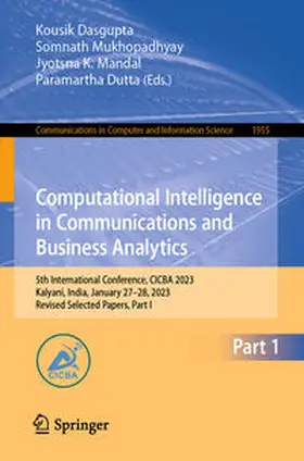 Dasgupta / Mukhopadhyay / Mandal | Computational Intelligence in Communications and Business Analytics | E-Book | sack.de