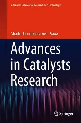 Ikhmayies |  Advances in Catalysts Research | Buch |  Sack Fachmedien