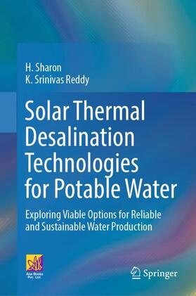 Srinivas Reddy / Sharon |  Solar Thermal Desalination Technologies for Potable Water | Buch |  Sack Fachmedien