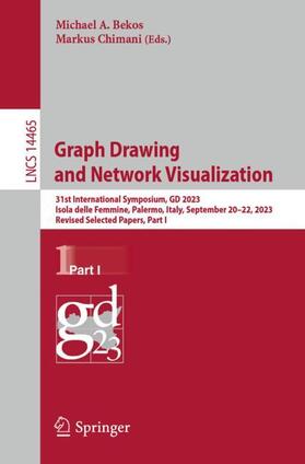 Chimani / Bekos |  Graph Drawing and Network Visualization | Buch |  Sack Fachmedien