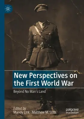 Stith / Link |  New Perspectives on the First World War | Buch |  Sack Fachmedien