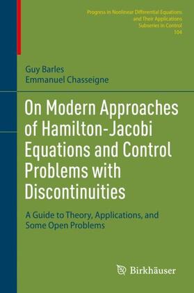 Chasseigne / Barles |  On Modern Approaches of Hamilton-Jacobi Equations and Control Problems with Discontinuities | Buch |  Sack Fachmedien
