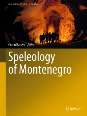 Barovic |  Speleology of Montenegro | Buch |  Sack Fachmedien