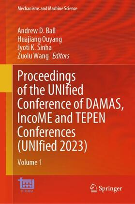 Ball / Wang / Ouyang |  Proceedings of the UNIfied Conference of DAMAS, IncoME and TEPEN Conferences (UNIfied 2023) | Buch |  Sack Fachmedien