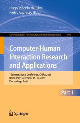 Cipresso / da Silva |  Computer-Human Interaction Research and Applications | Buch |  Sack Fachmedien