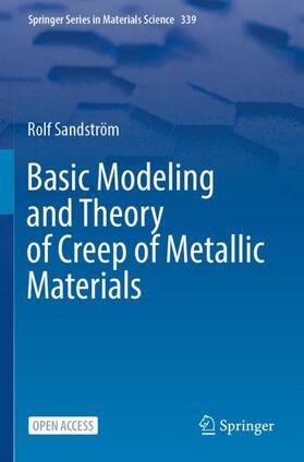 Sandström |  Basic Modeling and Theory of Creep of Metallic Materials | Buch |  Sack Fachmedien