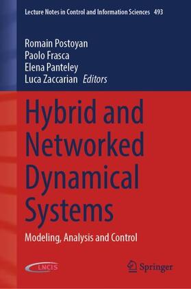 Postoyan / Zaccarian / Frasca |  Hybrid and Networked Dynamical Systems | Buch |  Sack Fachmedien
