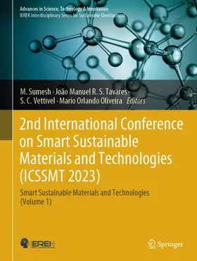 Sumesh / Oliveira / R. S. Tavares |  2nd International Conference on Smart Sustainable Materials and Technologies (ICSSMT 2023) | Buch |  Sack Fachmedien