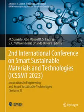 Sumesh / Tavares / Vettivel |  2nd International Conference on Smart Sustainable Materials and Technologies (ICSSMT 2023) | eBook | Sack Fachmedien