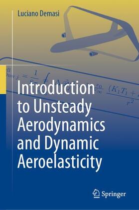 Demasi |  Introduction to Unsteady Aerodynamics and Dynamic Aeroelasticity | Buch |  Sack Fachmedien