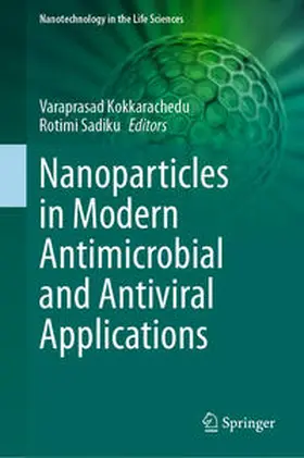 Kokkarachedu / Sadiku |  Nanoparticles in Modern Antimicrobial and Antiviral Applications | eBook | Sack Fachmedien