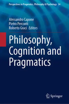 Capone / Perconti / Graci | Philosophy, Cognition and Pragmatics | E-Book | sack.de