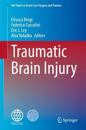 Brogi / Valadka / Coccolini |  Traumatic Brain Injury | Buch |  Sack Fachmedien