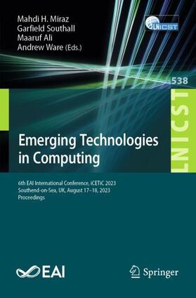 Miraz / Ware / Southall |  Emerging Technologies in Computing | Buch |  Sack Fachmedien