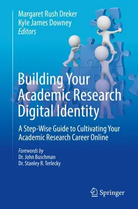 Downey / Dreker |  Building Your Academic Research Digital Identity | Buch |  Sack Fachmedien