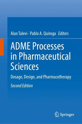 Quiroga / Talevi |  ADME Processes in Pharmaceutical Sciences | Buch |  Sack Fachmedien