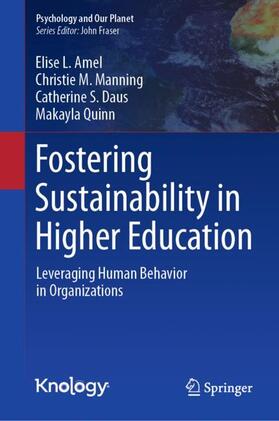 Amel / Quinn / Manning |  Fostering Sustainability in Higher Education | Buch |  Sack Fachmedien