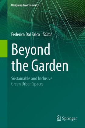 Dal Falco |  Beyond the Garden | Buch |  Sack Fachmedien