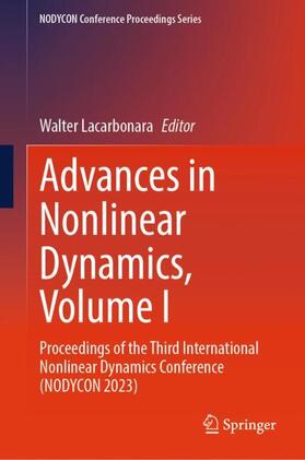 Lacarbonara |  Advances in Nonlinear Dynamics, Volume I | Buch |  Sack Fachmedien