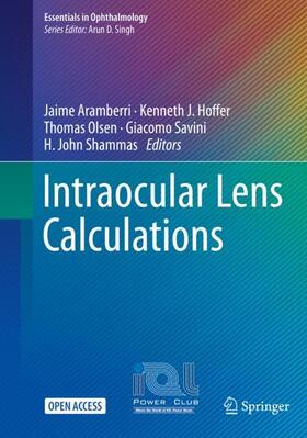 Aramberri / Hoffer / Olsen |  Intraocular Lens Calculations | Buch |  Sack Fachmedien