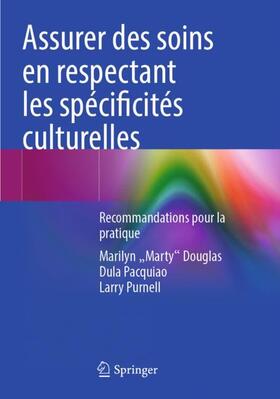 Douglas / Pacquiao / Purnell |  Assurer des soins en respectant les spécificités culturelles | Buch |  Sack Fachmedien