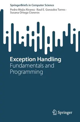 Mejia Alvarez / Ortega Cisneros / Gonzalez Torres |  Exception Handling | Buch |  Sack Fachmedien