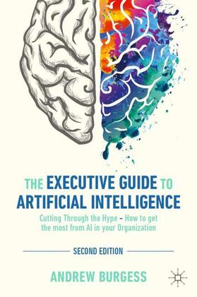 Burgess |  The Executive Guide to Artificial Intelligence | Buch |  Sack Fachmedien