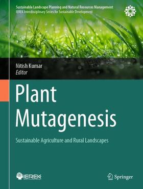 Kumar |  Plant Mutagenesis | Buch |  Sack Fachmedien