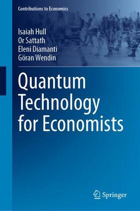 Hull / Wendin / Sattath |  Quantum Technology for Economists | Buch |  Sack Fachmedien