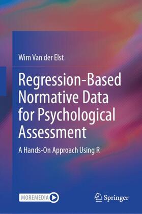 Van der Elst |  Regression-Based Normative Data for Psychological Assessment | Buch |  Sack Fachmedien