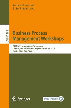 Pufahl / De Weerdt |  Business Process Management Workshops | Buch |  Sack Fachmedien