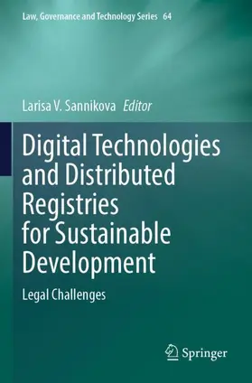 Sannikova | Digital Technologies and Distributed Registries for Sustainable Development | Buch | 978-3-031-51069-4 | sack.de