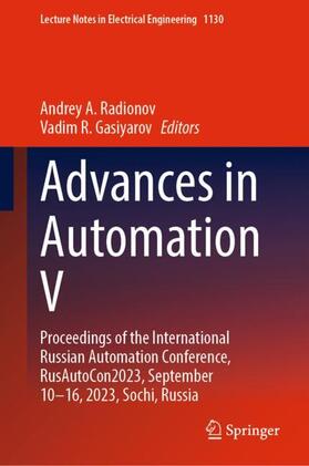 Gasiyarov / Radionov |  Advances in Automation V | Buch |  Sack Fachmedien