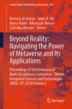 Al-Emran / Ali / Valeri |  Beyond Reality: Navigating the Power of Metaverse and Its Applications | eBook | Sack Fachmedien