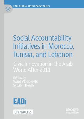 Bergh / Vloeberghs |  Social Accountability Initiatives in Morocco, Tunisia, and Lebanon | Buch |  Sack Fachmedien
