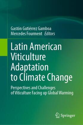 Gutiérrez Gamboa / Fourment |  Latin American Viticulture Adaptation to Climate Change | Buch |  Sack Fachmedien