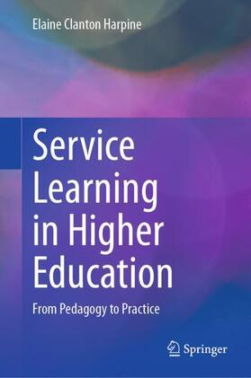 Clanton Harpine |  Service Learning in Higher Education | Buch |  Sack Fachmedien