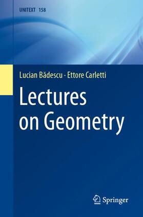 Carletti / Badescu / Badescu |  Lectures on Geometry | Buch |  Sack Fachmedien