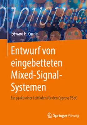 Currie |  Entwurf von eingebetteten Mixed-Signal-Systemen | eBook | Sack Fachmedien