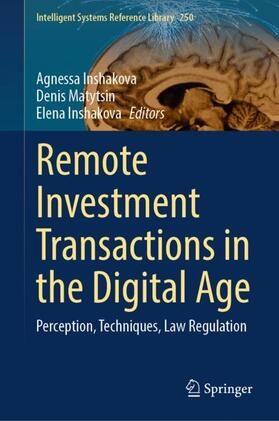 Inshakova / Matytsin |  Remote Investment Transactions in the Digital Age | Buch |  Sack Fachmedien