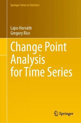 Rice / Horváth | Change Point Analysis for Time Series | Buch | 978-3-031-51608-5 | sack.de