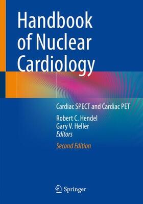 Heller / Hendel |  Handbook of Nuclear Cardiology | Buch |  Sack Fachmedien