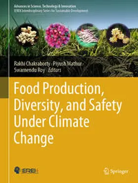 Chakraborty / Mathur / Roy | Food Production, Diversity, and Safety Under Climate Change | E-Book | sack.de