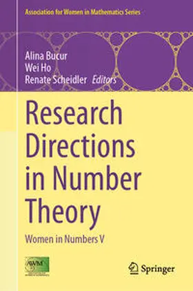 Bucur / Ho / Scheidler |  Research Directions in Number Theory | eBook | Sack Fachmedien