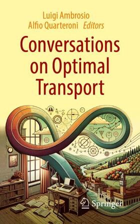Ambrosio / Quarteroni |  Conversations on Optimal Transport | Buch |  Sack Fachmedien